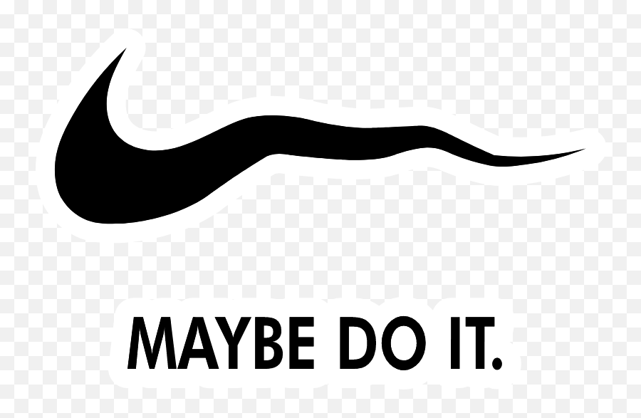 Nike Maybe Do It - Nike Just Maybe Do It Emoji,Just Do It Logo