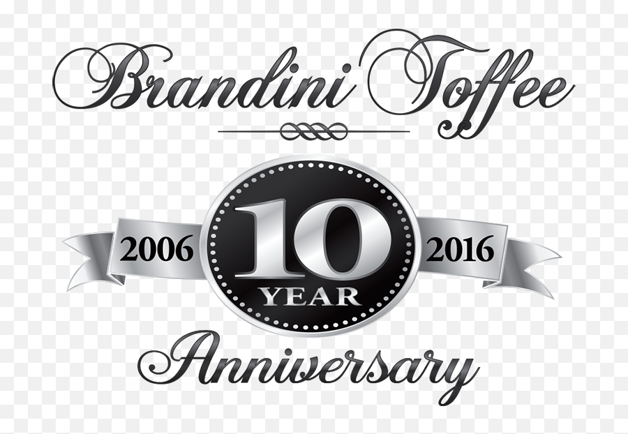 Brandini Toffee Celebrates 10th Anniversary - Break The Grey Emoji,10th Anniversary Logo