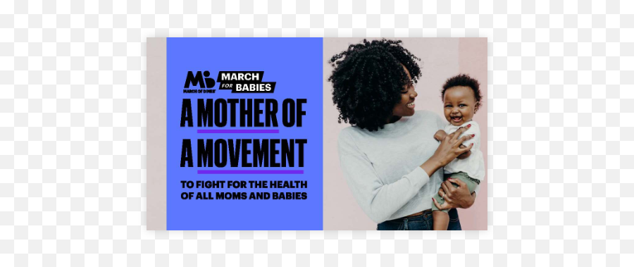 March For Babies A Mother Of A Movement - March Of Dimes Mother Of A Movement March Of Dimes Emoji,March Of Dimes Logo