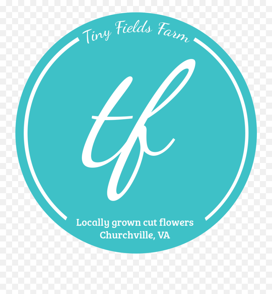 Fresh Local Flowers U2014 Tiny Fields Farm Emoji,Tf Logo