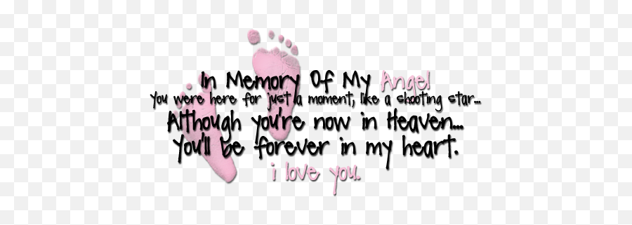 In Loving Memory Quotes For Baby Quotesgram - Memory Of My Unborn Baby Emoji,In Loving Memory Png