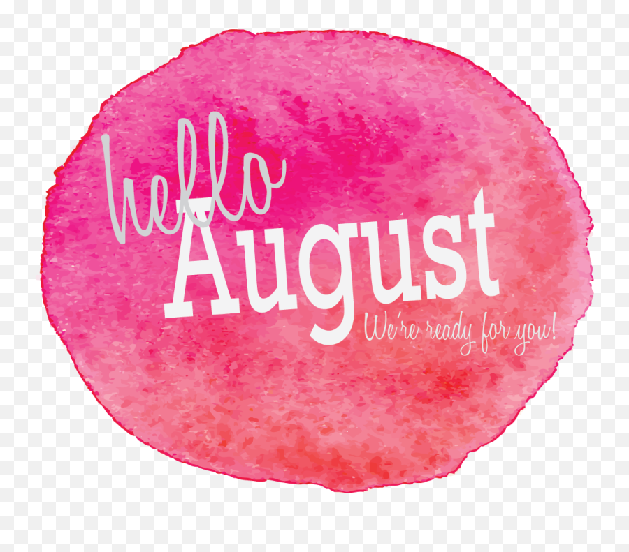 Hello August - Hello August Png Emoji,August Clipart