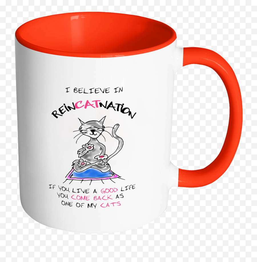 I Believe In Reincatnation Funny Cat Coffee Mug U2013 Awkward T Emoji,Funny Cat Png