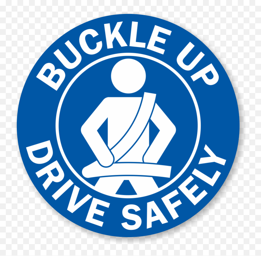 Download Hd Buckle Up Drive Safely Label - Wear Your Seat Emoji,Buckle Png