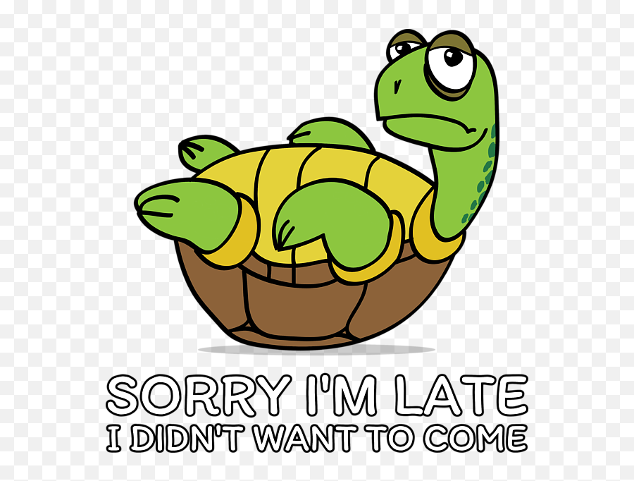 Sorry Im Late I Didnt Want To Come Greeting Card For Sale By Emoji,Sorry Clipart