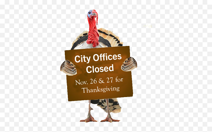 City Offices Closed For Thanksgiving Holiday News City - Thanksgiving Office Sign Closed 2020 Emoji,Thanksgiving Png