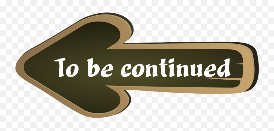 To Be Continued Arrow Transparent Png - Leadbetter Beach Emoji,To Be Continued Arrow Png