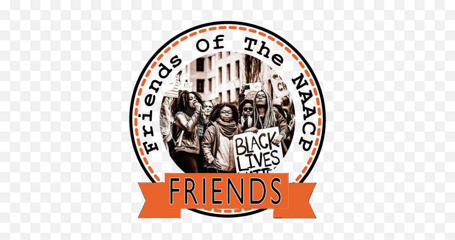 Friends Of The Naacp - Social Protest Emoji,Naacp Logo