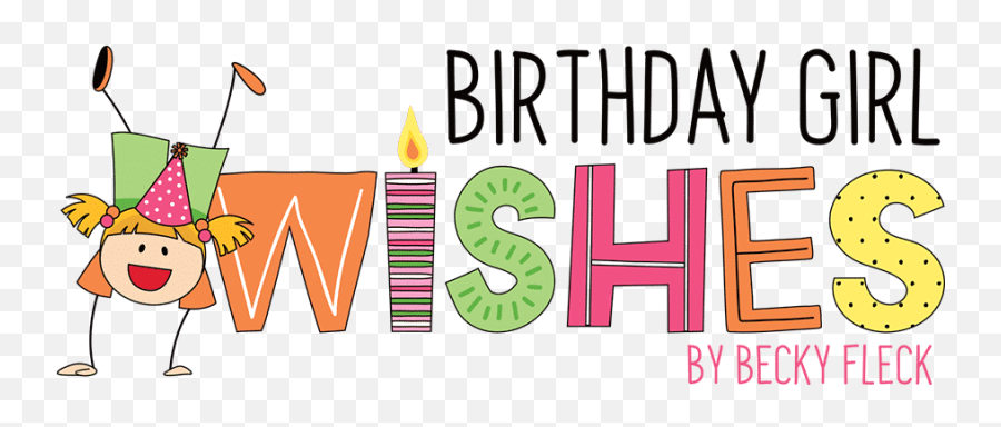 Birthday Wishes - Photo Play Paper Co Emoji,Birthday Girl Png