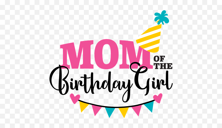 Mom Of Birthday Girl Emoji,Birthday Girl Png