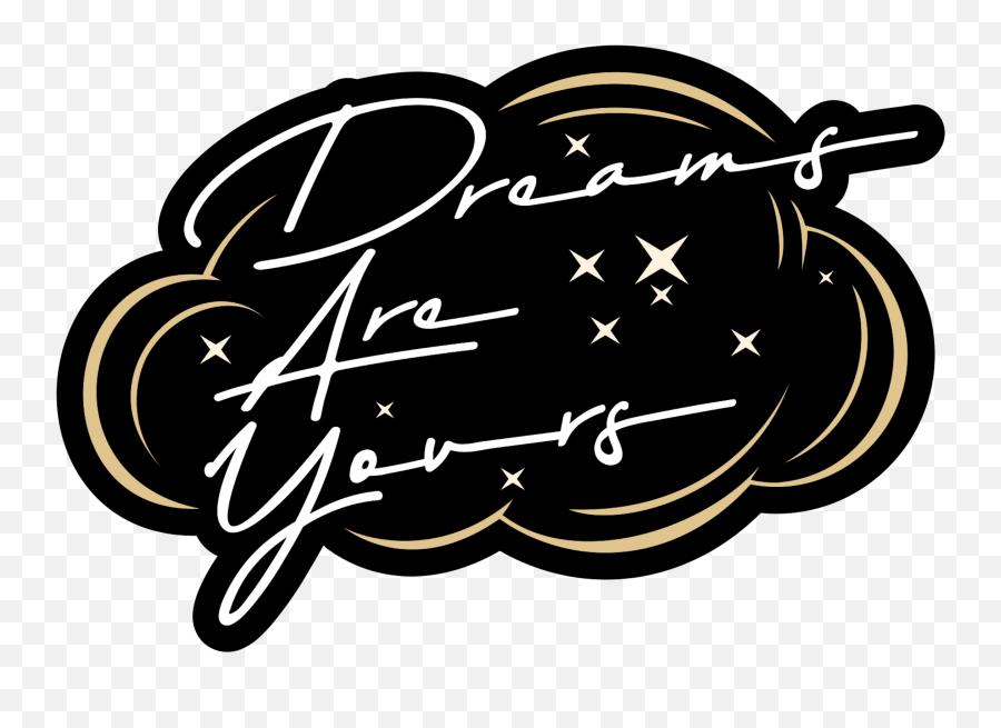 Dreams Are Yours - Language Emoji,Yours Logo