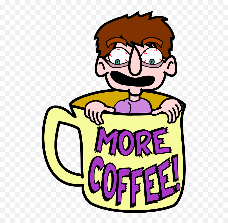 Crazy Man In A Coffee Mug - More Coffee Clipart Free Coffee Crazy Png Emoji,Coffee Mug Clipart