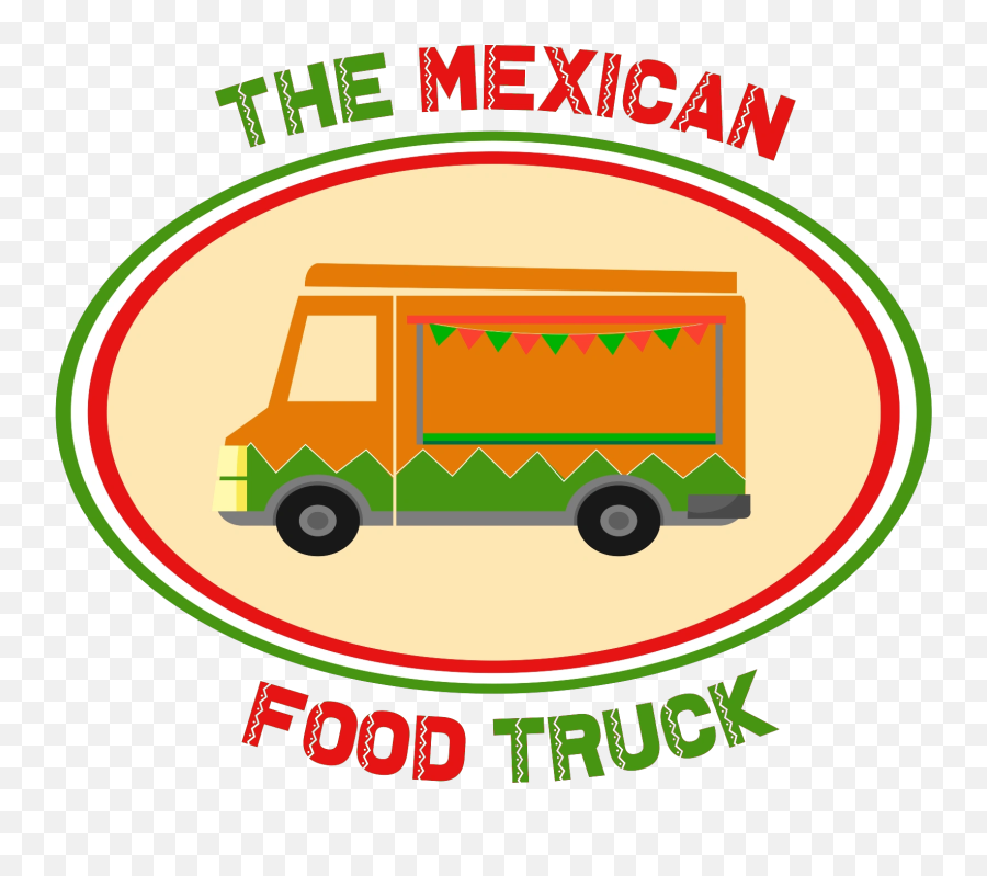 The Mexican Food Truck - Mexican Food Comida Mexicana Commercial Vehicle Emoji,Food Truck Png