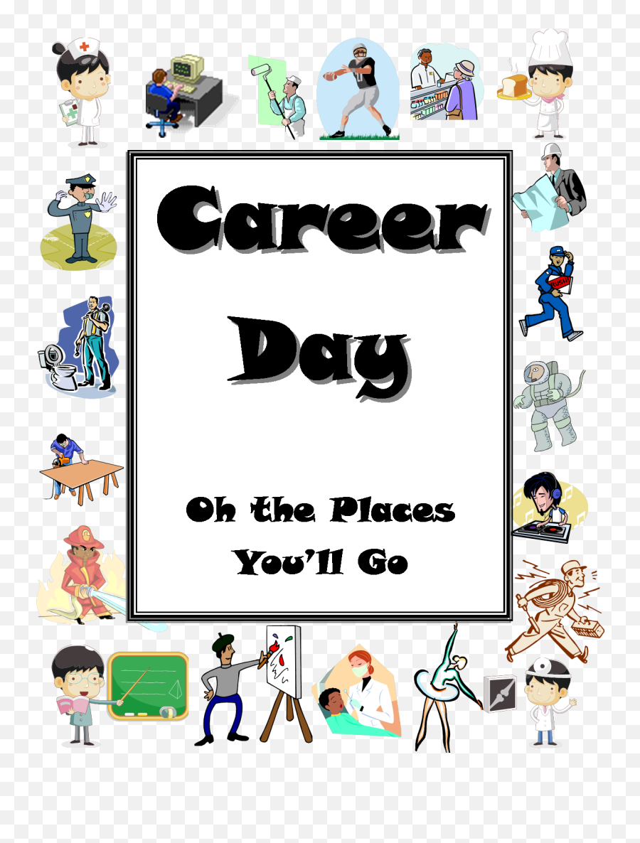 Job Clipart Career Day Job Career Day Transparent Free For - Career Day Fliers For Elementary School Emoji,Career Clipart