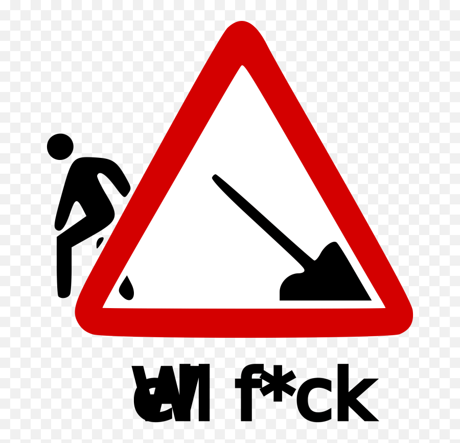 Well Fck Humorous Sign U2013 Free Svg Clipart - Traffic Sign Emoji,Well Clipart