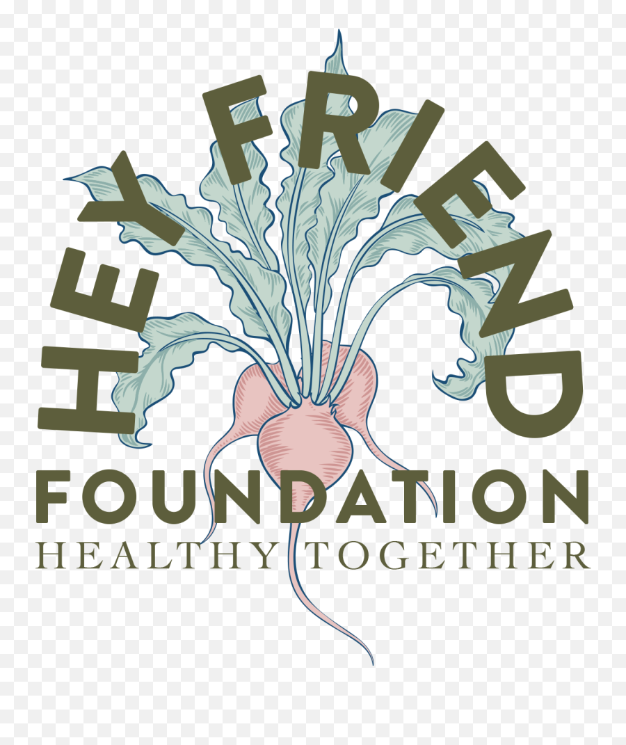 Hey Friend Foundation Promoting Healthy Sustainable And Emoji,Friends Tv Logo