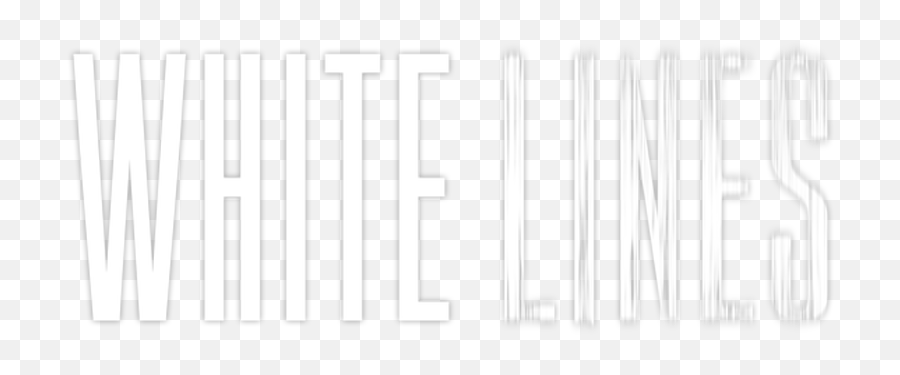 White Lines Tv Fanart Fanarttv - Subtext Emoji,White Lines Png