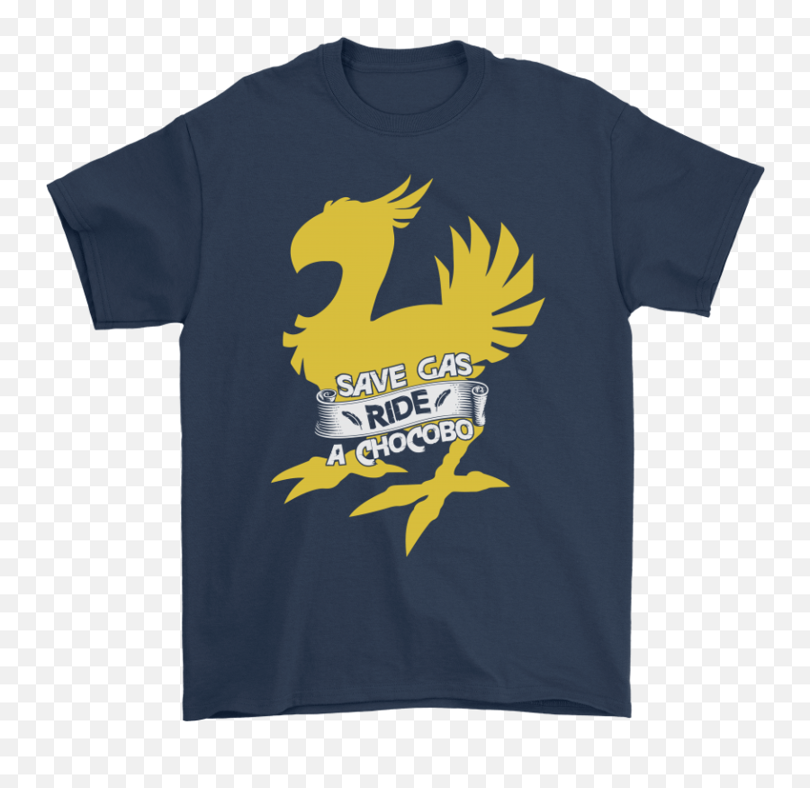 Save Gas Ride A Chocobo Final Fantasy Shirts U2013 Nfl T - Shirts Stitch I Love You To The Moon Emoji,Final Fantasy 2 Logo