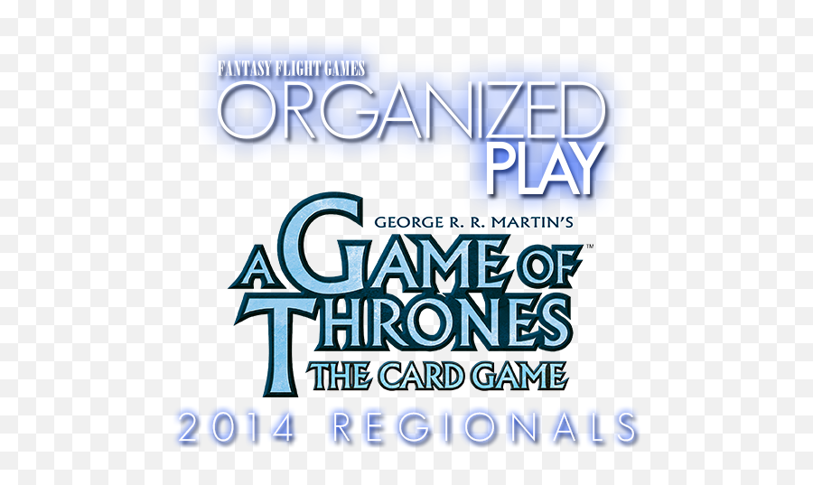 2014 A Game Of Thrones Lcg Regional Championships - Fantasy Emoji,Game Of Thrones Logo Png