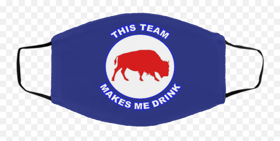Buffalo Bills - This Team Makes Me Drink Face Mask Louis Vuitton Face Mask For Sale In Us Emoji,Buffalo Bills Logo