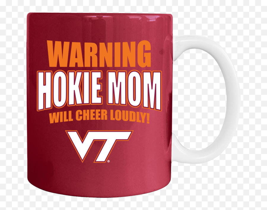 Warning Hokie Mom Will Cheer Loudly With Virginia Tech Vt - Ford Dealership Emoji,Virginia Tech Logo
