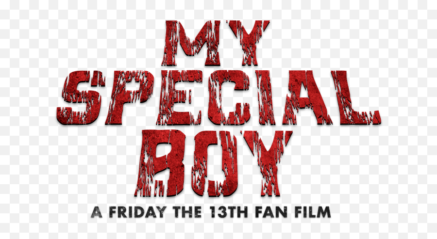 My Special Boy A Friday The 13th Fan Film Indiegogo - Language Emoji,Friday The 13th Logo