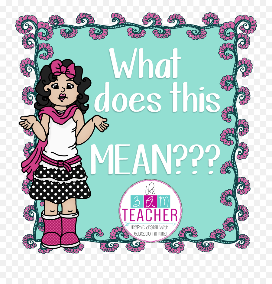 Free Clipart For Teachers Pay Teachers - Clipart What Does That Mean Emoji,Free Clipart For Teachers