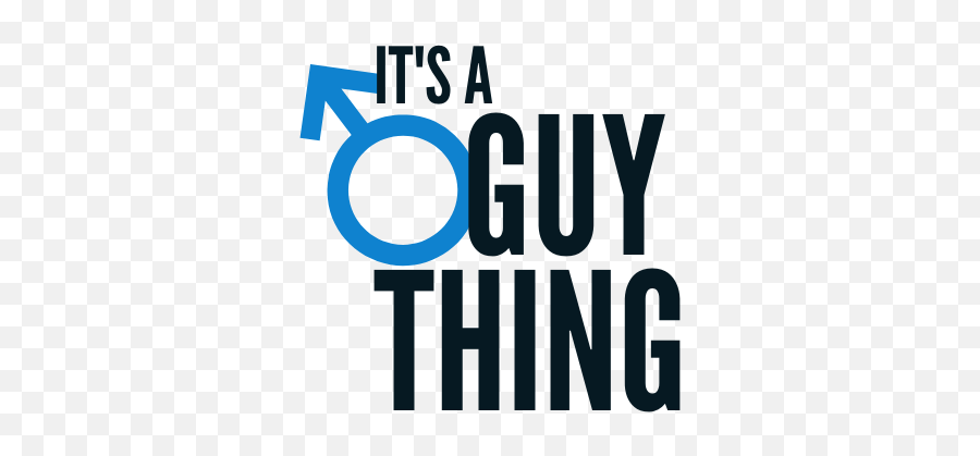 Itu0027s A Guy Thing Intimacy Sex U0026 Relationships Sonoma - Its A Guy Thing Emoji,Male Symbol Png