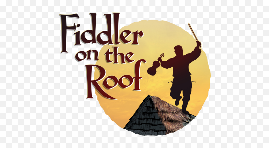 Fiddler On The Roof Melina Schein - Broadway Fiddler On The Roof Logo Emoji,Roof Logo