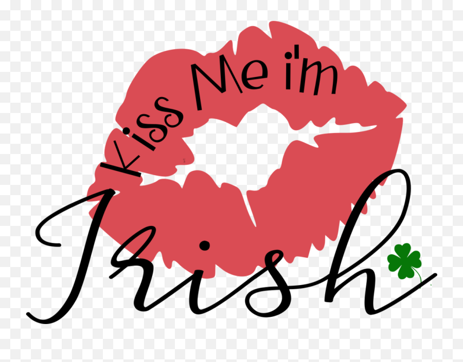 Kiss Me Im Irish Clipart - Language Emoji,Irish Clipart
