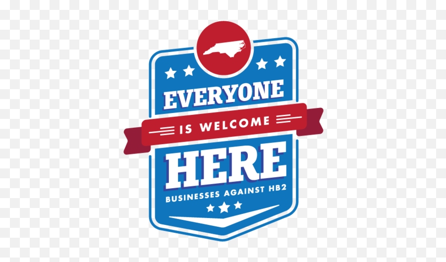 Businesses Against Hb2 Logo Everyone Is Welcome Here - New Everyone Is Welcome Sign Business Emoji,Business Logo