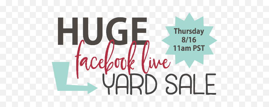 Today Facebook Live Yard Sale - Language Emoji,Yard Sale Png