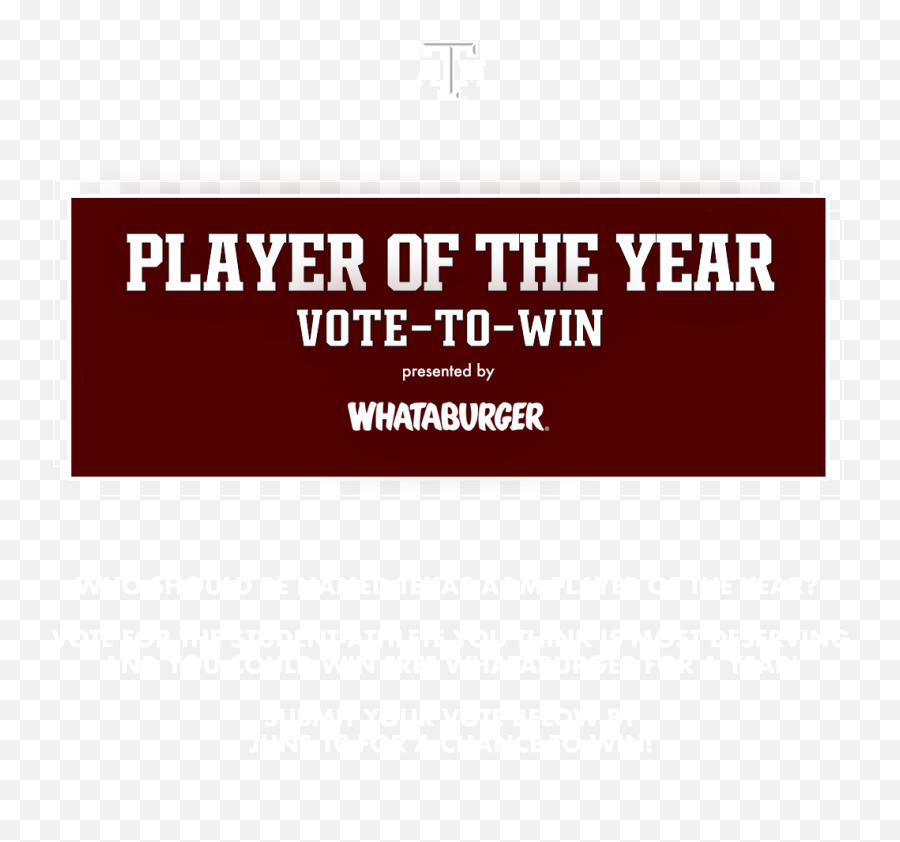 Texas Au0026m - Whataburger Player Of The Year All 2020 Emoji,Whataburger Png
