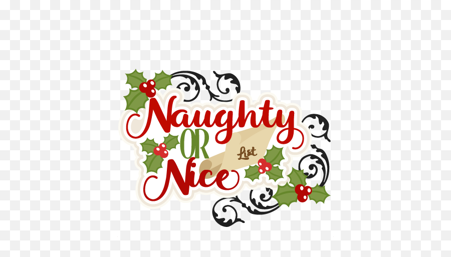 Christmas Naughty Or Nice Title Svg - Decorative Emoji,Nice Clipart