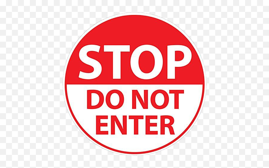 No Entry Symbol Png Transparent Images Png All - Stop No Entry Png Emoji,No Png