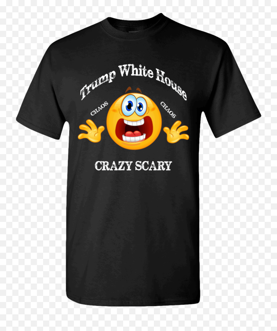 Trump White House Chaos Crazy Scary T - Shirt Emoji,House Emoji Png