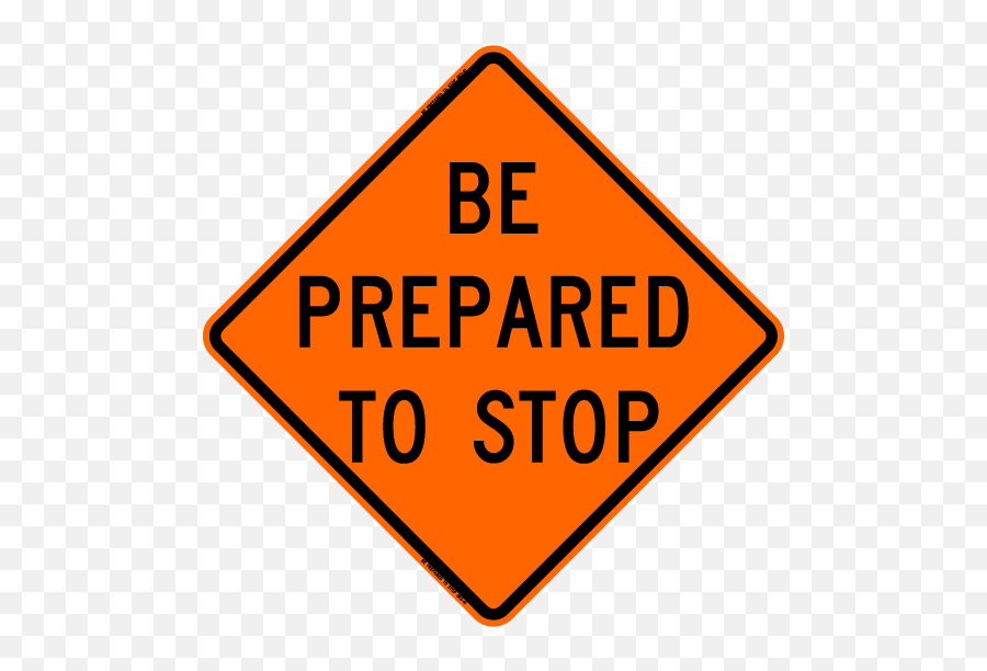 Be Prepared To Stop - Prepared To Stop Sign Meaning Emoji,Stop Sign Png
