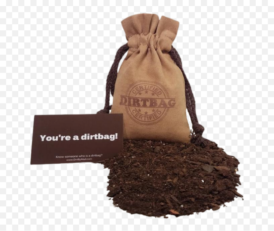 Certified Dirt Bag - Soil Emoji,Dirt Png