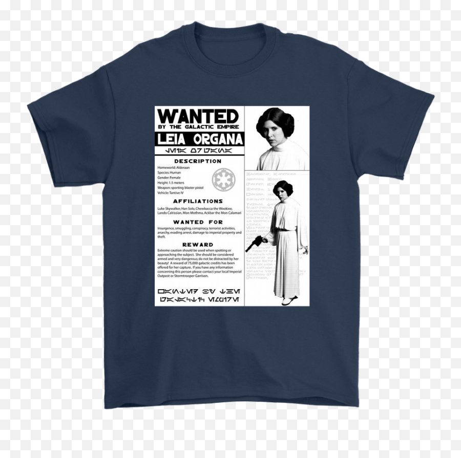 Wanted By The Galactic Empire Leia Organa Star Wars Shirts - Louis Vuitton Mimi Mouse Emoji,Galactic Empire Logo