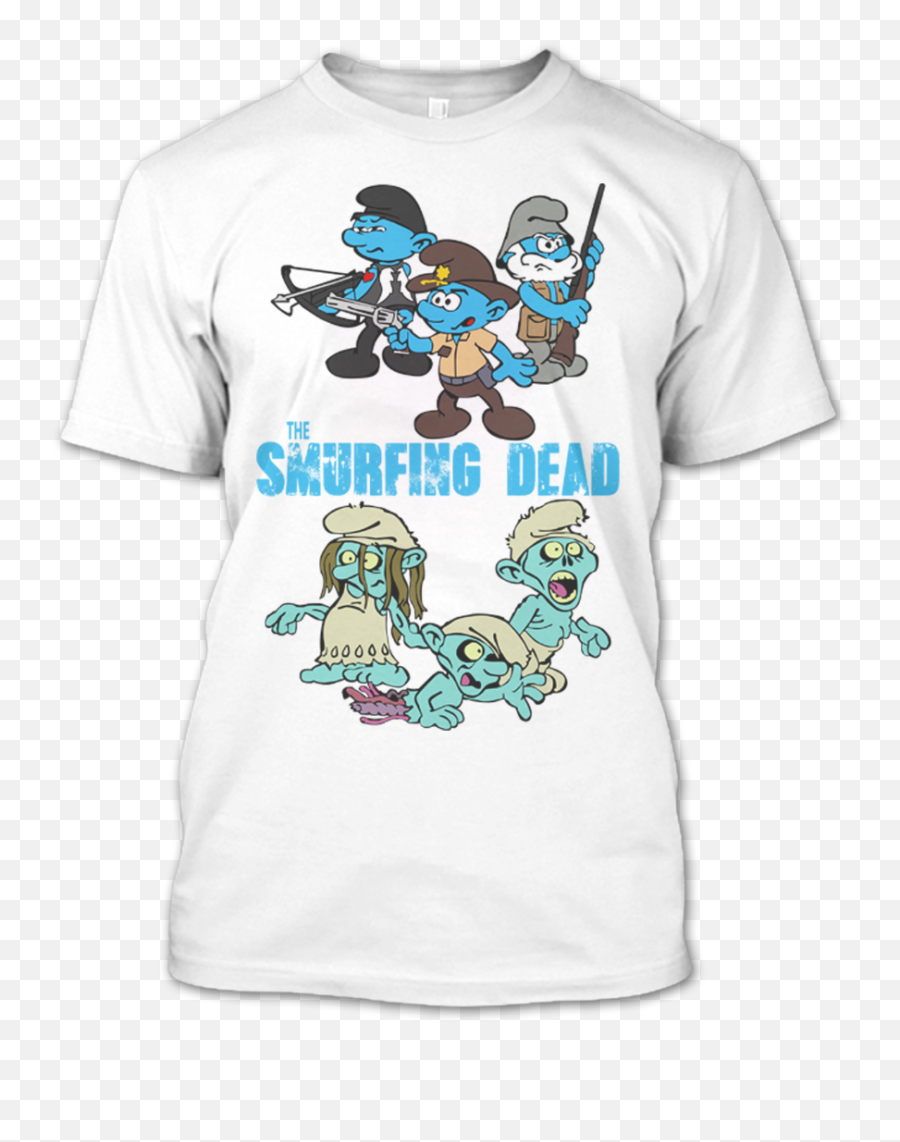 The Smurfing Dead The Smurfs Tv Series T Shirt - Dr Seuss Quotes Shirts Emoji,Shopify Logo Png