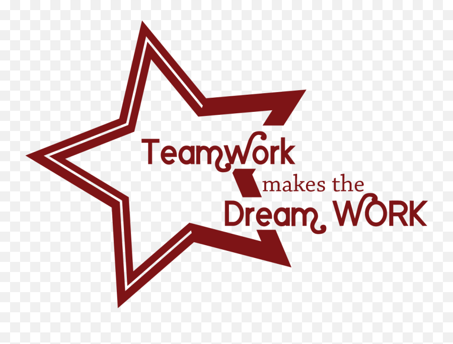 Dreaming Clipart Inspirational Quote - Teamwork Makes The Teamwork Make The Dream Work Png Emoji,Dream Clipart