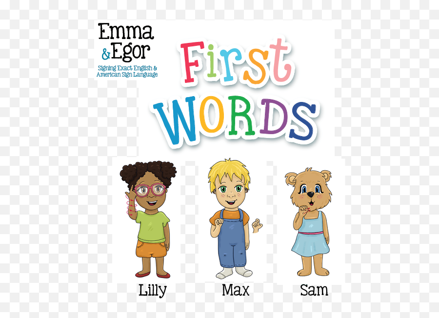 Ebook - First Words 2 Emma And Words Emoji,Asl Clipart