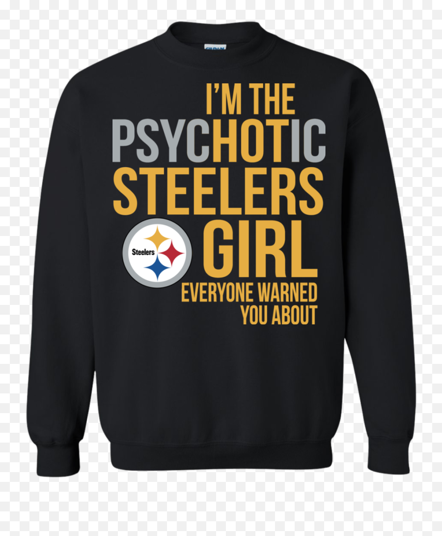 Favorable I Am The Psychotic Pittsburgh Steelers Girl Emoji,Pittsburgh Steelers Png