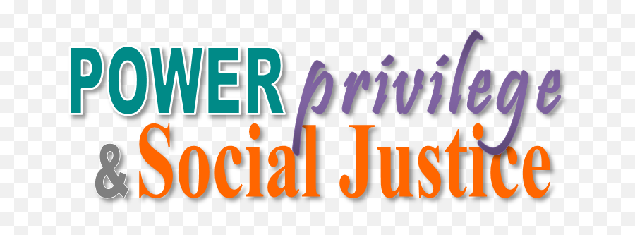 Power Privilege And Social Justice A Study Group U2014 North Emoji,Justice Png