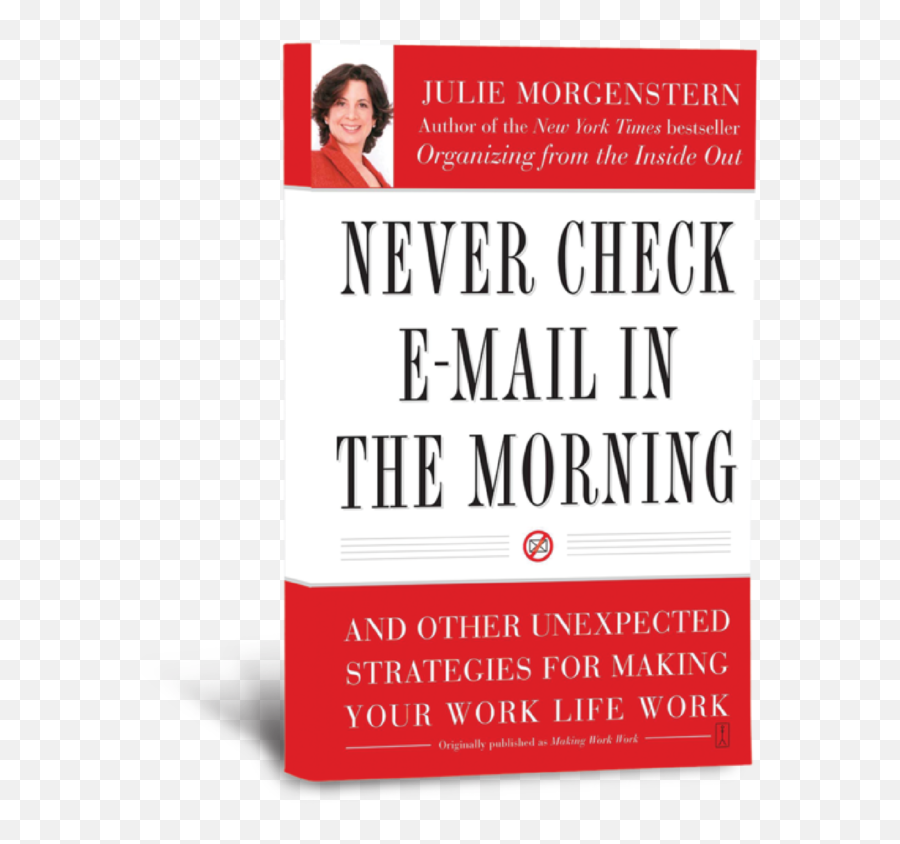 Never Check Email U2014 Julie Morgenstern - Never Check Email In The Morning Emoji,Check Png