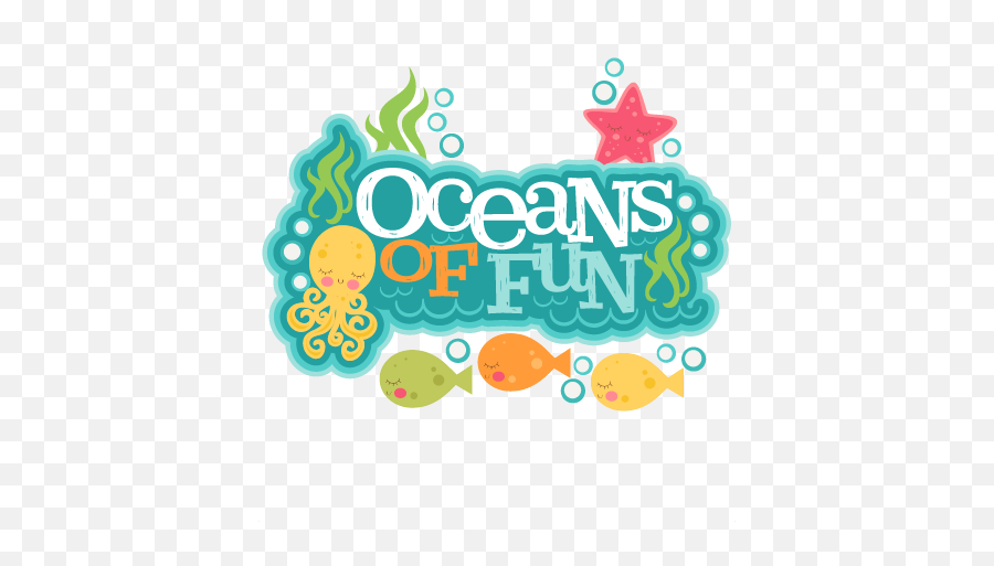 Oceans Of Fun Title Svg Scrapbook Cut File Cute Clipart - Ocean Fun Clipart Emoji,Fun Clipart