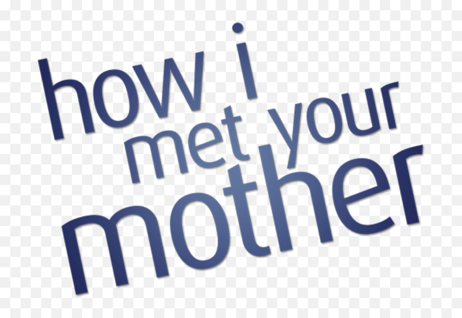 How I Met Your Mother - Met Your Mother Emoji,Mother Logo