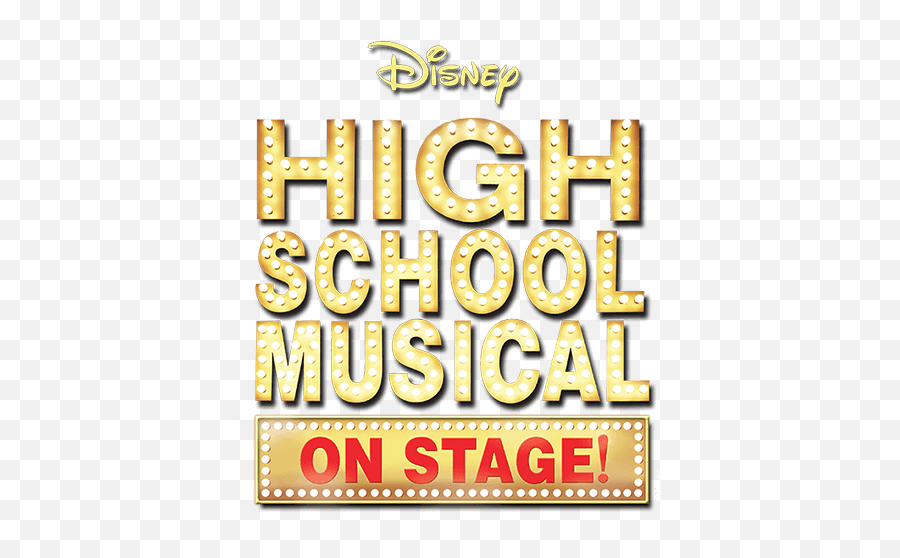 Disneys High School Musical - High School Musical On Stage Logo Transparent Emoji,High School Musical Logo
