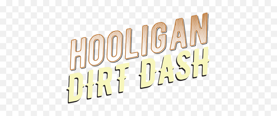 Hooligan Dirt Dash - Horizontal Emoji,Dirt Png