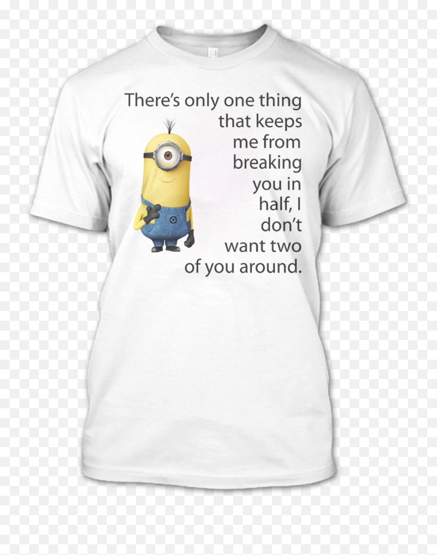 Thereu0027s Only One Thing That Keeps Me Minion T Shirt - Read Across America T Shirts Emoji,Minion Logo